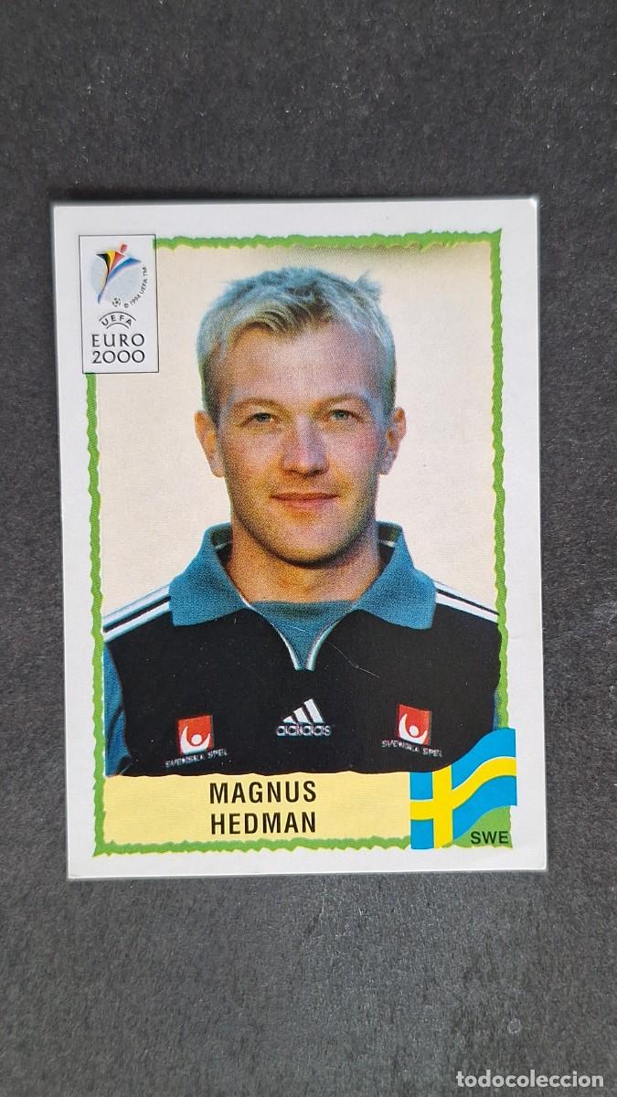 Cromos de F&uacute;tbol: L1 MAGNUS HEDMAN SELECCION SUECIA 121 PANINI EUROCOPA 2000 NUNCA PEGADO SIN PEGAR
