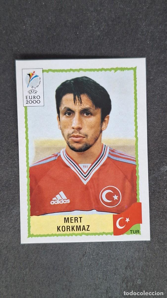 Cromos de F&uacute;tbol: L1 MERT KORKMAZ SELECCION TURQUIA 151 PANINI EUROCOPA 2000 NUNCA PEGADO SIN PEGAR