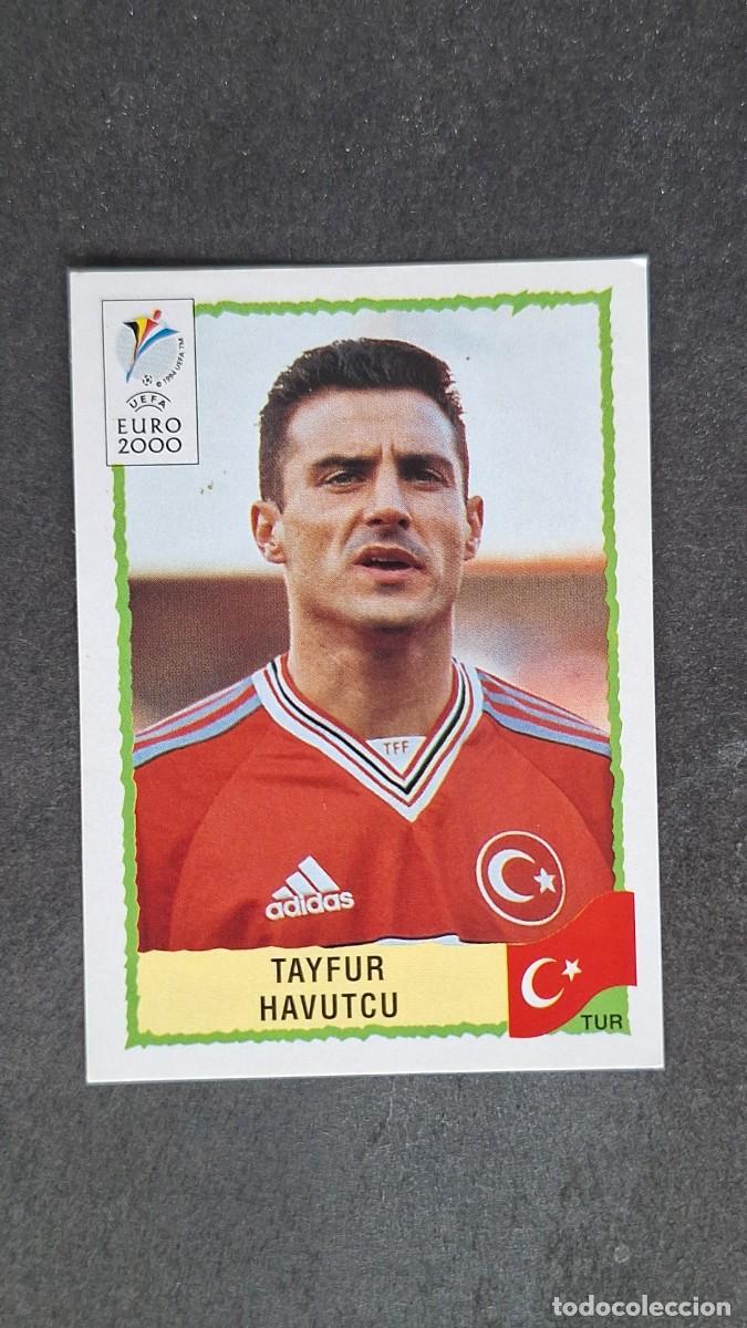 Cromos de F&uacute;tbol: L1 TAYFUR HAVUTCU SELECCION TURQUIA 152 PANINI EUROCOPA 2000 NUNCA PEGADO SIN PEGAR