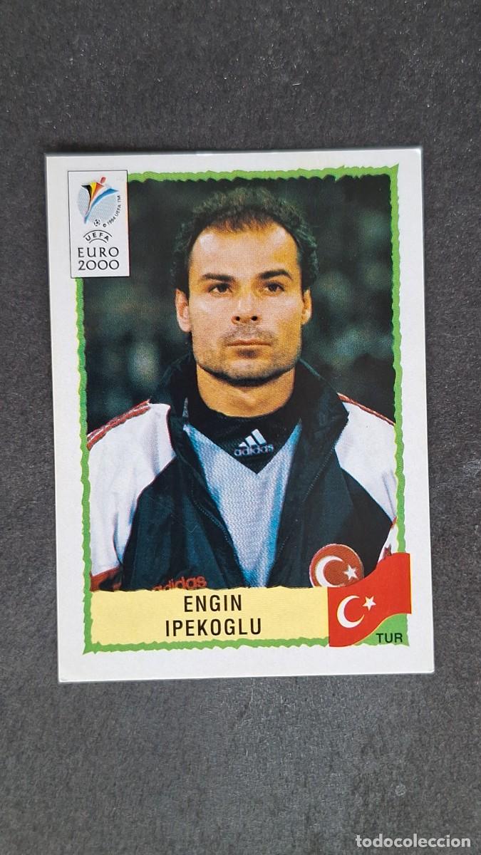 Cromos de F&uacute;tbol: L1 ENGIN IPEKOGLU SELECCION TURQUIA 163 PANINI EUROCOPA 2000 NUNCA PEGADO SIN PEGAR