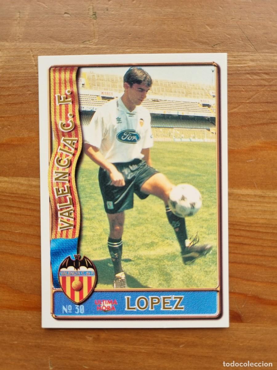 Cromos de F&uacute;tbol: 30 GUSTAVO L&Oacute;PEZ (Valencia CF) ULTIMA HORA. Las Fichas de la Liga 1996 1997 96 97 (Mundicromo)