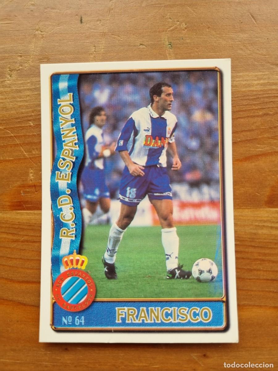 Cromos de F&uacute;tbol: 64 FRANCISCO (RCD Espanyol). Las Fichas de la Liga 1996 1997 96 97 (Mundicromo)