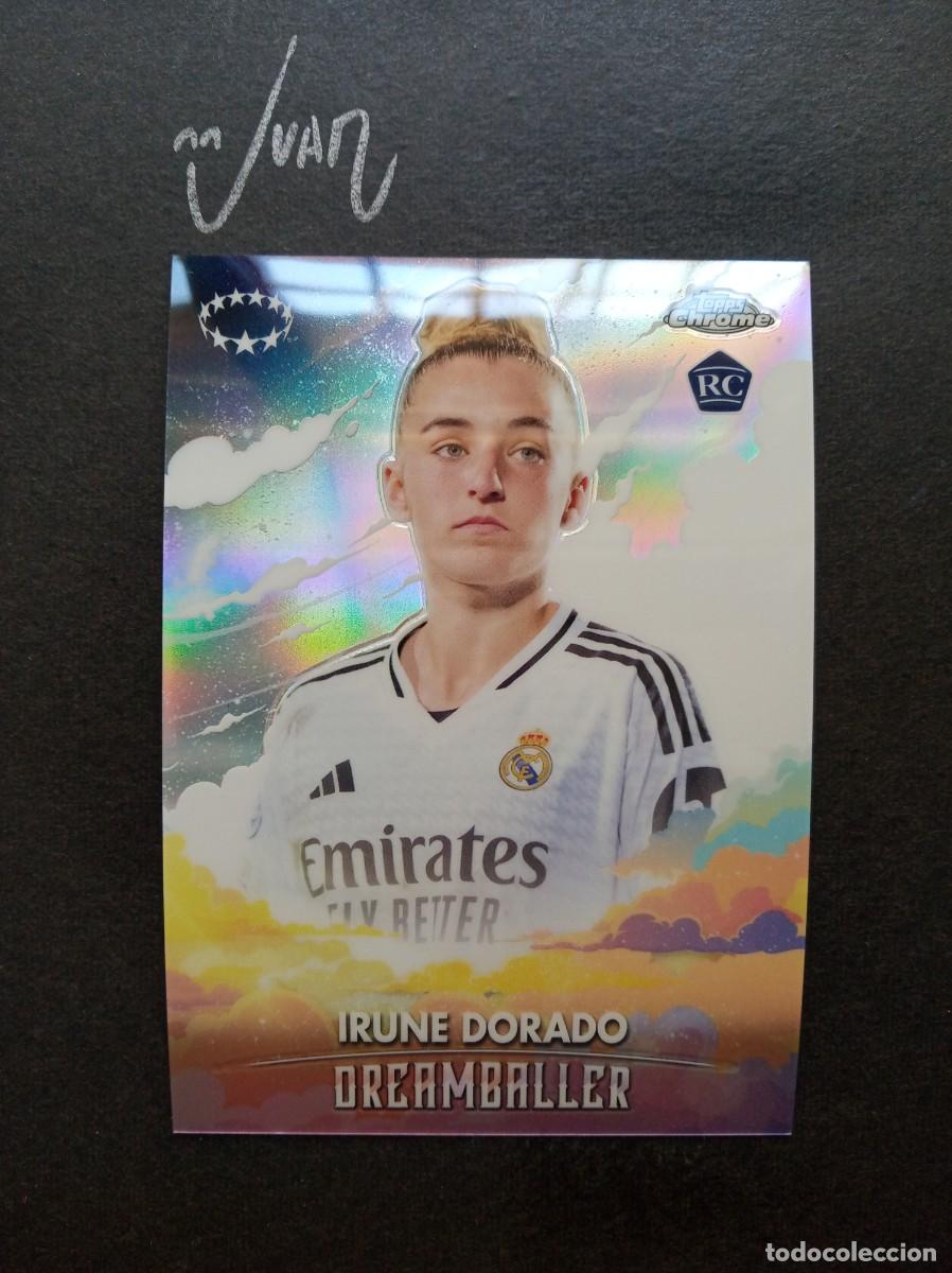 Cromos de F&uacute;tbol: 5 DREAMBALLER ROOKIE IRUNE DORADO REAL MADRID ⚽ TOPPS &reg; CHROME WOMEN CHAMPIONS 2024 2025 24 25 NUEVO