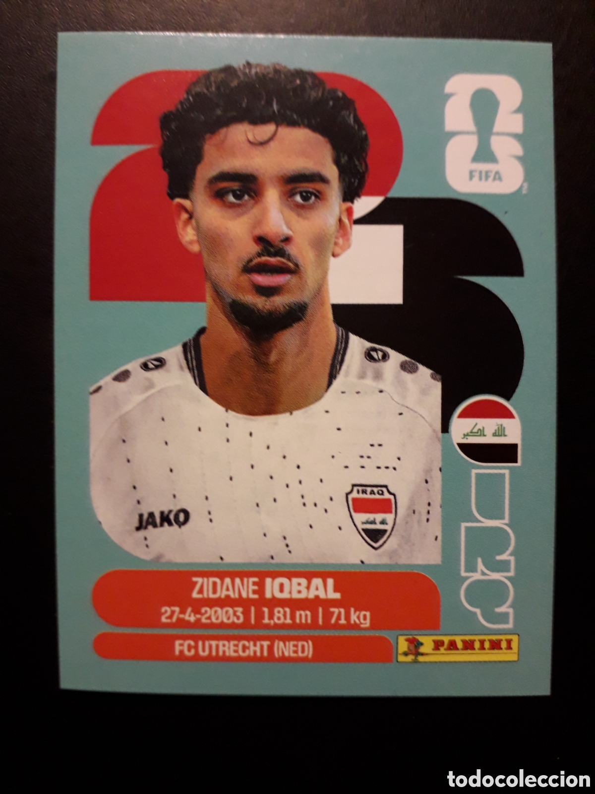 Cromos de F&uacute;tbol: IQBAL IRAQ IRQ 9 MUNDIAL F&Uacute;TBOL 2026 FIFA WORLD CUP PANINI SIN PEGAR PEDIDO M&Iacute;NIMO 3&euro;
