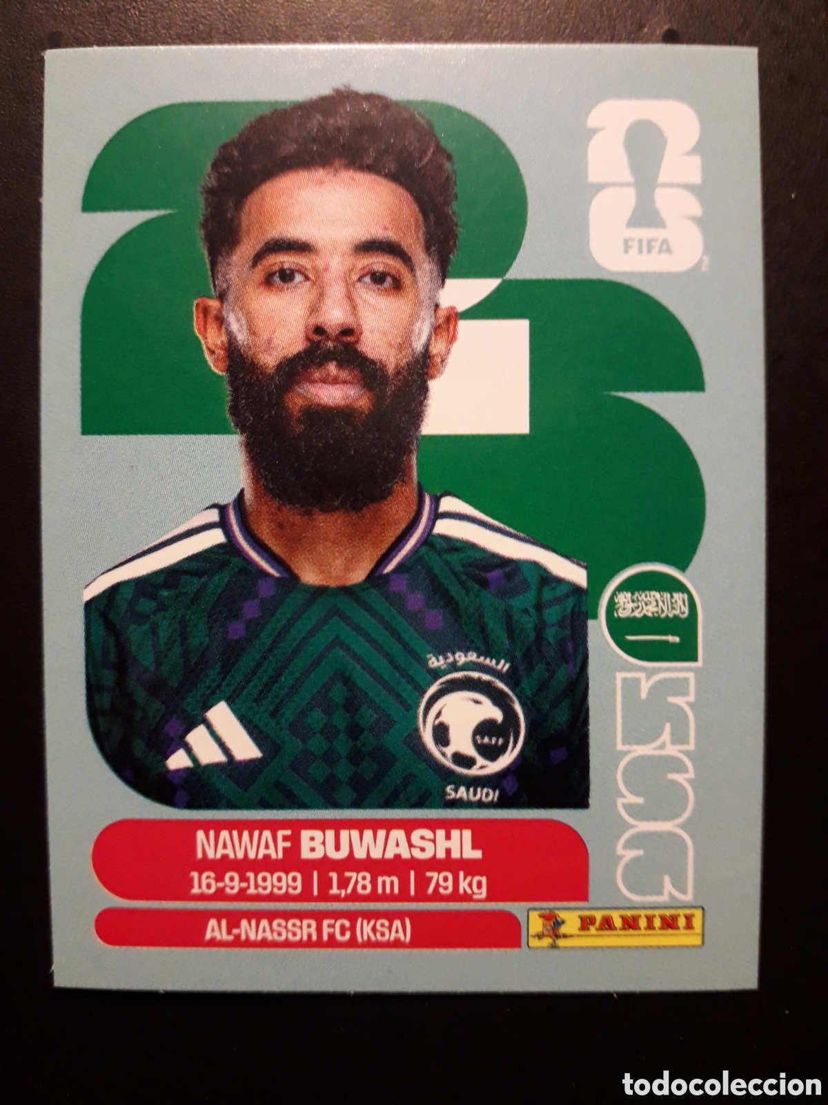 Cromos de F&uacute;tbol: BUWASHL ARABIA SAUD&Iacute; KSA 5 MUNDIAL F&Uacute;TBOL 2026 FIFA WORLD CUP PANINI SIN PEGAR PEDIDO M&Iacute;NIMO 3&euro;
