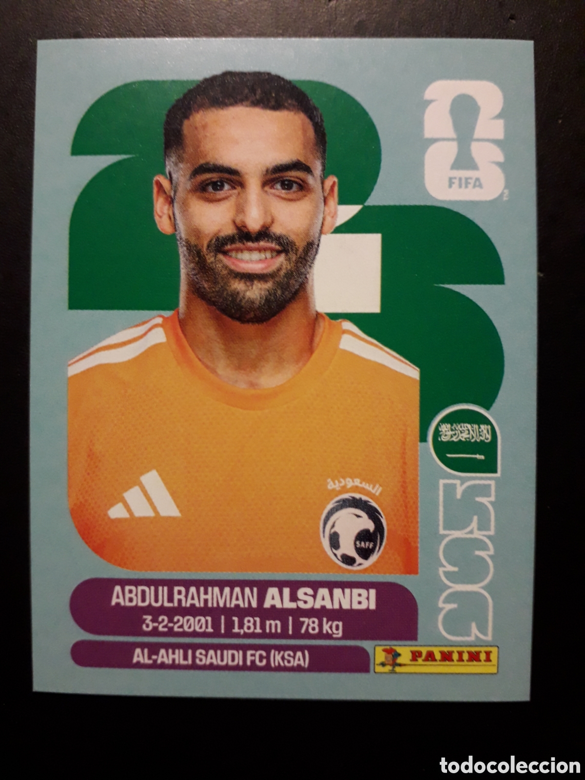 Cromos de F&uacute;tbol: ALSANBI ARABIA SAUD&Iacute; KSA 3 MUNDIAL F&Uacute;TBOL 2026 FIFA WORLD CUP PANINI SIN PEGAR PEDIDO M&Iacute;NIMO 3&euro;