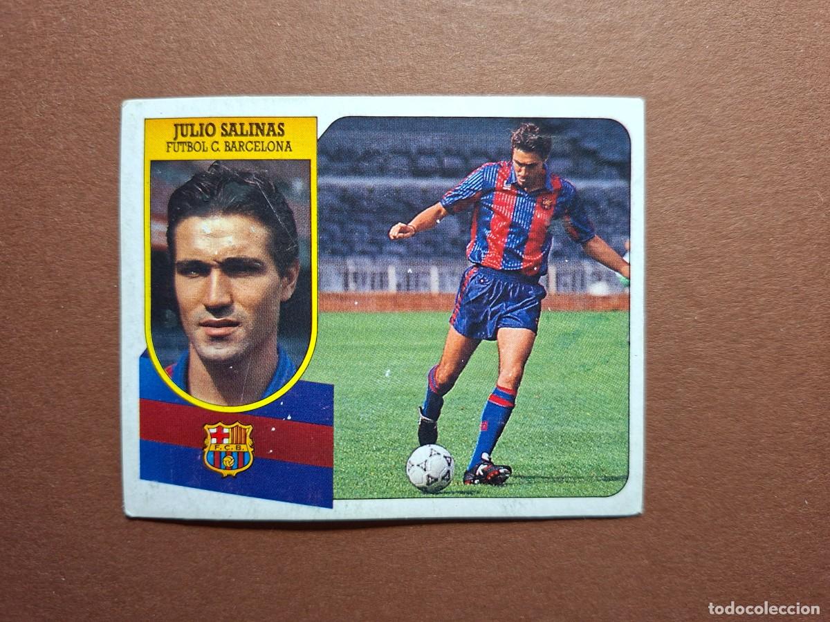 Cromos de F&uacute;tbol: JULIO SALINAS BARCELONA LIGA EDICIONES ESTE 1991 1992 91 92 RECUPERADO