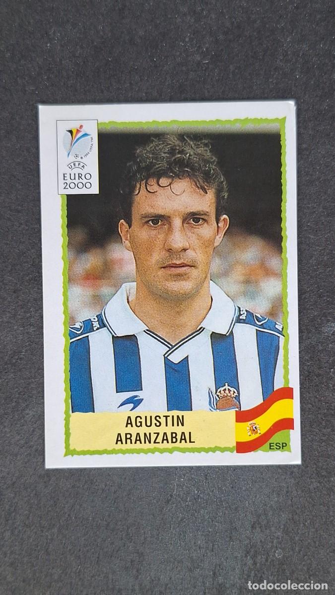 Cromos de F&uacute;tbol: L1 AGUSTIN ARANZABAL SELECCION ESPA&Ntilde;A 195 PANINI EUROCOPA 2000 NUNCA PEGADO SIN PEGAR
