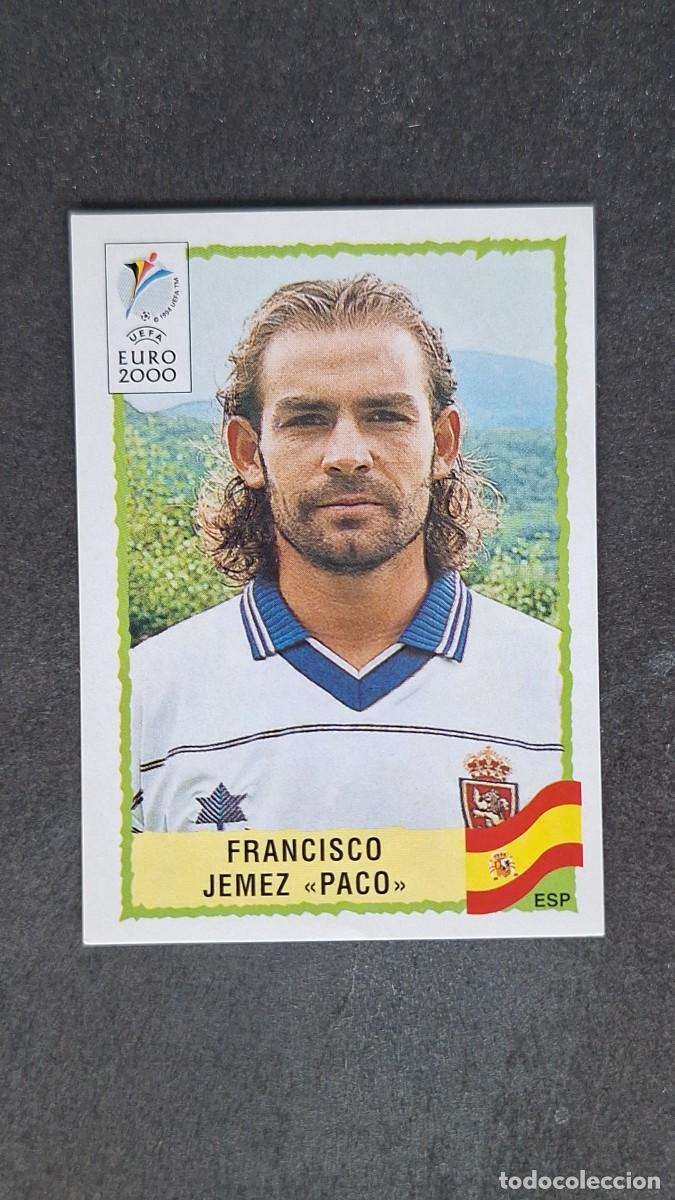 Cromos de F&uacute;tbol: L1 FRANCISCO PACO JEMEZ SELECCION ESPA&Ntilde;A 196 PANINI EUROCOPA 2000 NUNCA PEGADO SIN PEGAR
