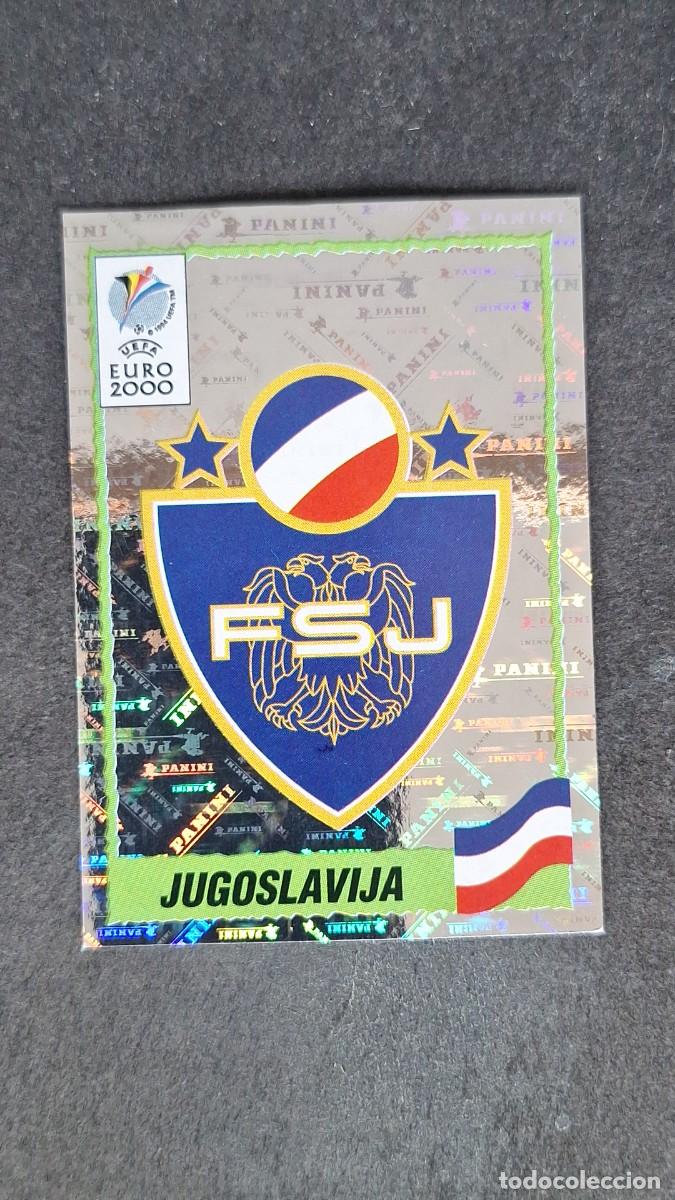 Cromos de F&uacute;tbol: L1 ESCUDO SELECCION YUGOSLAVIA 210 PANINI EUROCOPA 2000 NUNCA PEGADO SIN PEGAR