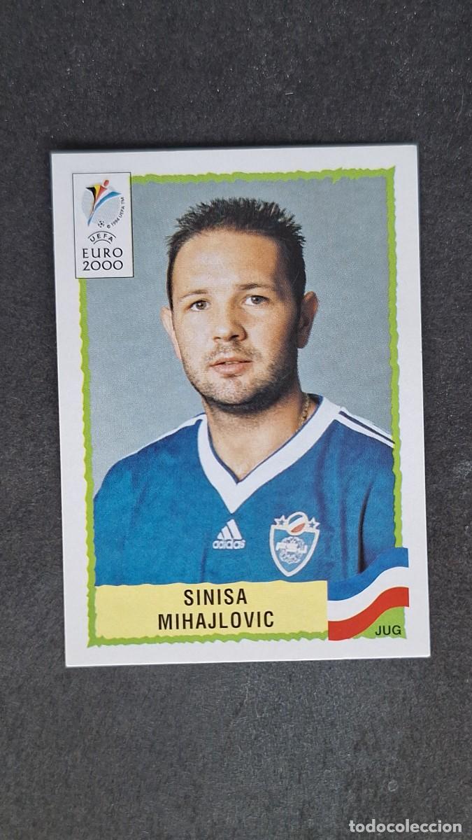 Cromos de F&uacute;tbol: L1 SINISA MIHAJLOVIC SELECCION YUGOSLAVIA 216 PANINI EUROCOPA 2000 NUNCA PEGADO SIN PEGAR