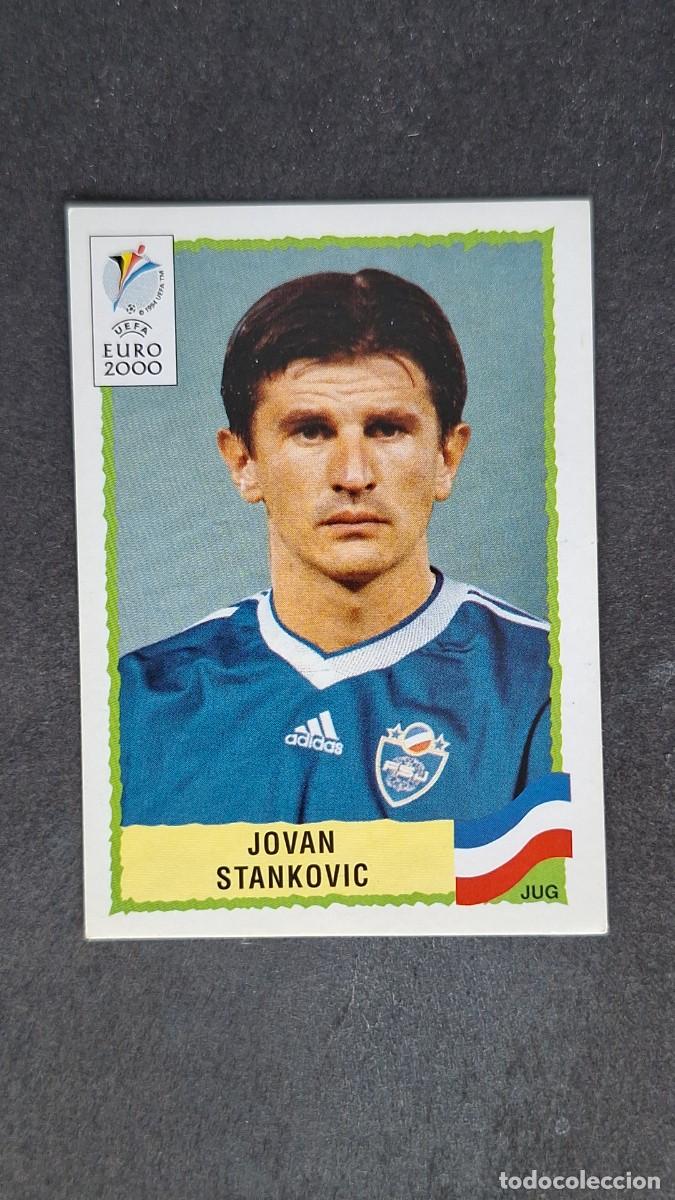 Cromos de F&uacute;tbol: L1 JOVAN STANKOVIC SELECCION YUGOSLAVIA 221 PANINI EUROCOPA 2000 NUNCA PEGADO SIN PEGAR