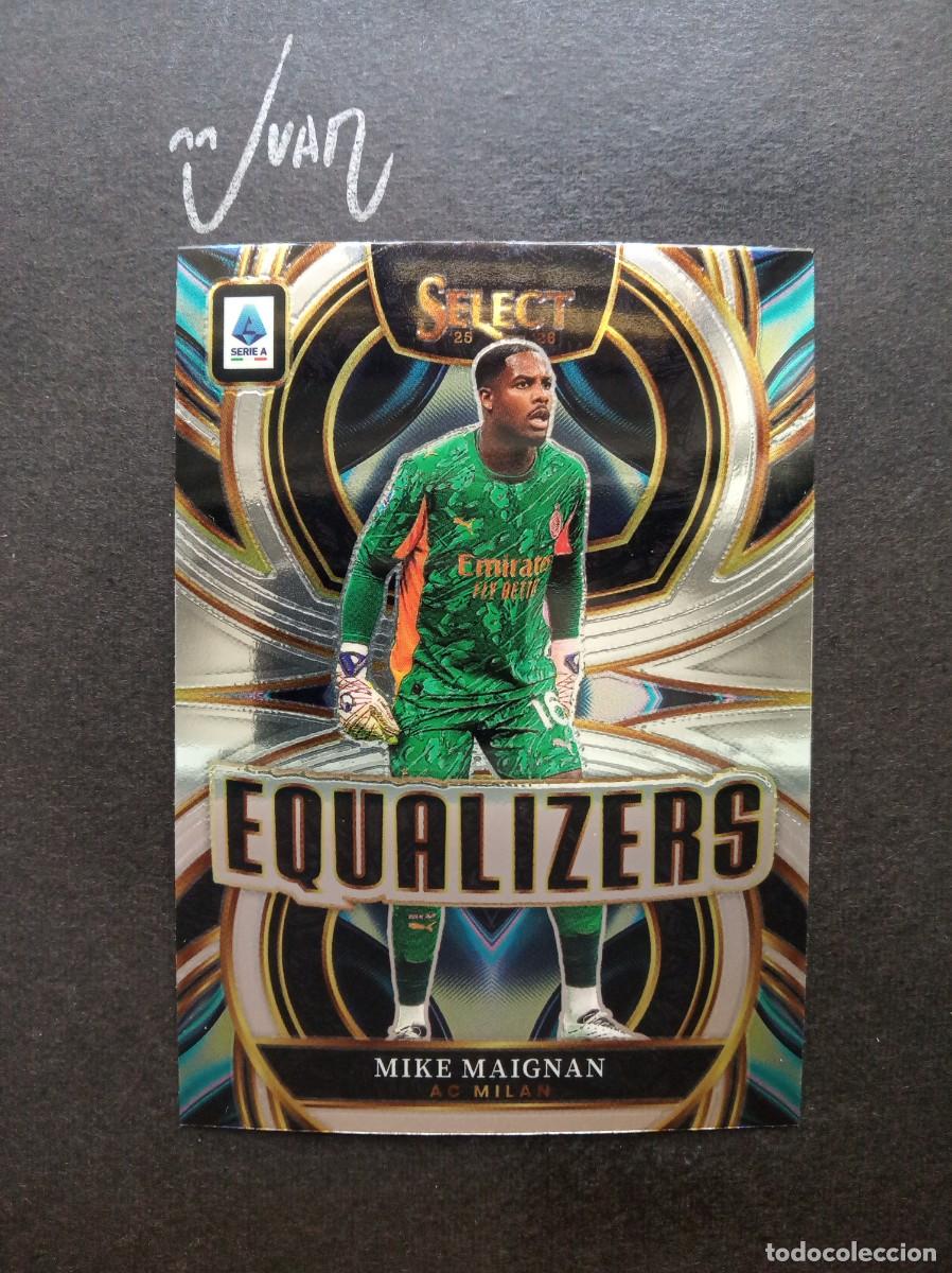 Cromos de F&uacute;tbol: N&ordm; 8 EQUALIZERS PRIZM MIKE MAIGNAN AC MILAN FRANCIA ⚽ PANINI &reg; SELECT SERIE A 2025 2026 25 26 NUEVO