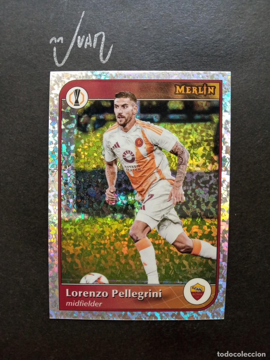 Cromos de F&uacute;tbol: 52 MINI DIAMOND REFRACTOR PELLEGRINI AS ROMA ITALIA ⚽ TOPPS &reg; CHROME MERLIN 2024 2025 24 25 NUEVO