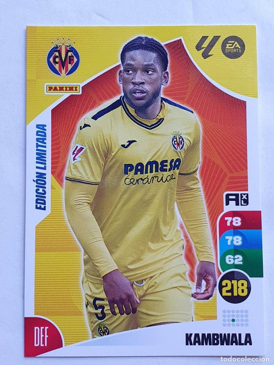 Cromos de F&uacute;tbol: LAST MOMENT Edici&oacute;n Limitada KAMBWALA (Villarreal) - Panini Adrenalyn LaLiga 2024-25 La Liga