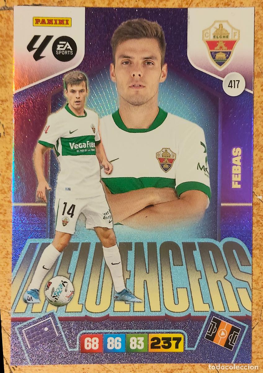 Cromos de F&uacute;tbol: 417 FEBAS ELCHE INFLUENCERS ADRENALYN 2025 2026 25 26