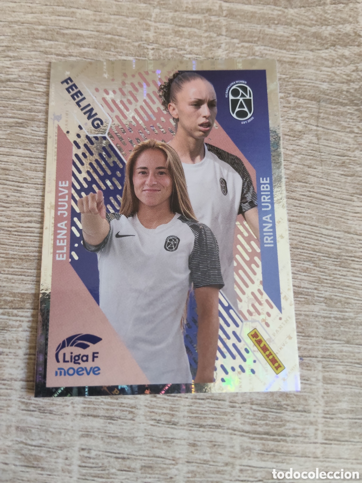 Cromos de F&uacute;tbol: Panini liga F moeve 2025 2026 25 26 365 feeling Elena Julve/Irina Uribe Badalona women