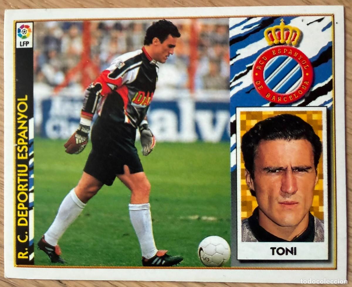 Cromos de F&uacute;tbol: TONI ESPANYOL ESPA&Ntilde;OL 97 98 1997 1998 LIGA EDICIONES ESTE SIN PEGAR STICKER