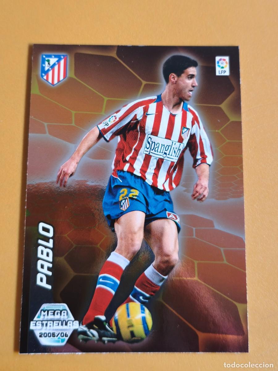 Cromos de F&uacute;tbol: pablo, 2005 06 mega estrellas