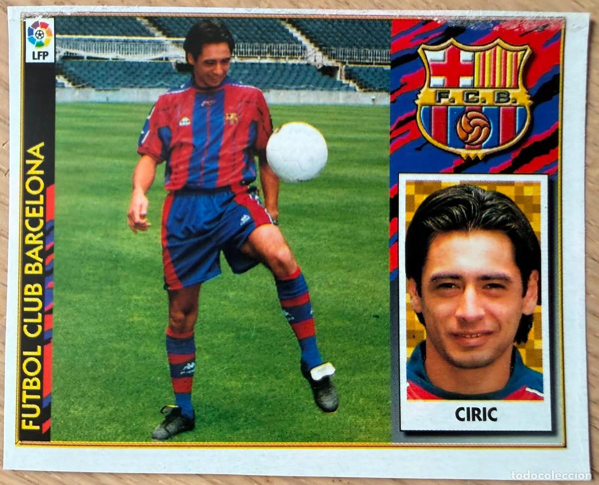 Cromos de F&uacute;tbol: CIRIC COLOCA BARCELONA 97 98 1997 1998 LIGA EDICIONES ESTE RECORTADO STICKER