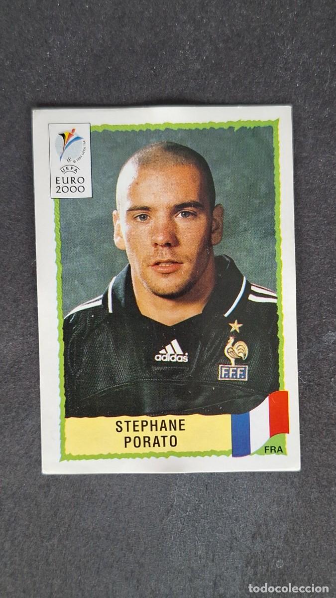 Cromos de F&uacute;tbol: L1 STEPHANE PORATO SELECCION FRANCIA 358 PANINI EUROCOPA 2000 NUNCA PEGADO SIN PEGAR