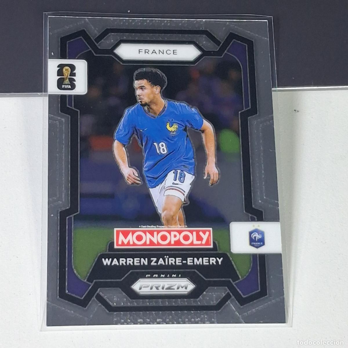 Cromos de F&uacute;tbol: B17 11 WARREN ZAIRE EMERY FRANCE FRANCIA FIFA WORLD CUP 2026 PANINI PRIZM MONOPOLY COLECCI&Oacute;N MUNDIAL