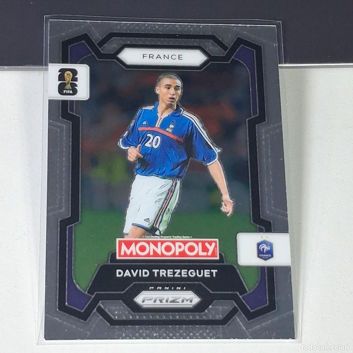 Cromos de F&uacute;tbol: B17 12 DAVID TREZEGUET FRANCIA FIFA WORLD CUP 2026 PANINI PRIZM MONOPOLY COLECCI&Oacute;N ALBUM MUNDIAL