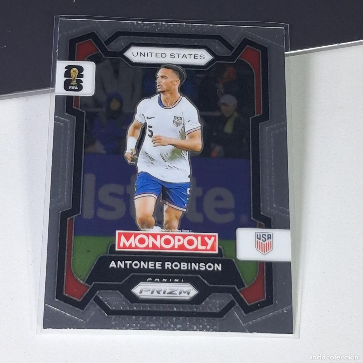 Cromos de F&uacute;tbol: B17 ANTONEE ROBINSON 52 USA EEUA FIFA WORLD CUP 2026 PANINI PRIZM MONOPOLY COLECCI&Oacute;N ALBUM MUNDIAL