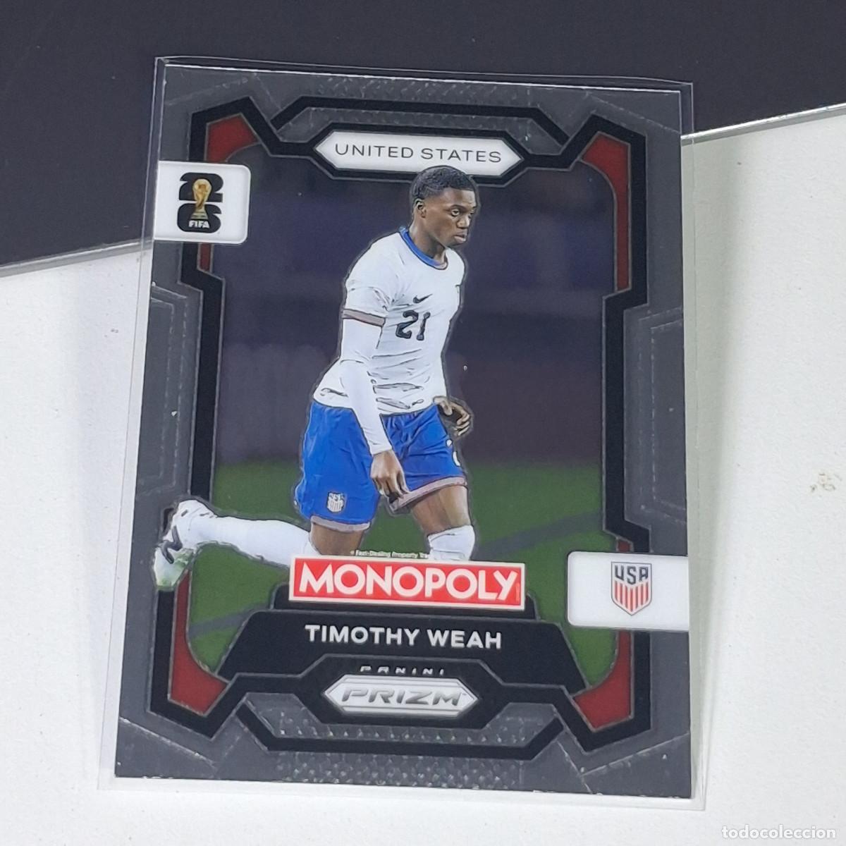 Cromos de F&uacute;tbol: B17 TIMOTHY WEAH 71 USA EEUU FIFA WORLD CUP 2026 PANINI PRIZM MONOPOLY COLECCI&Oacute;N ALBUM MUNDIAL