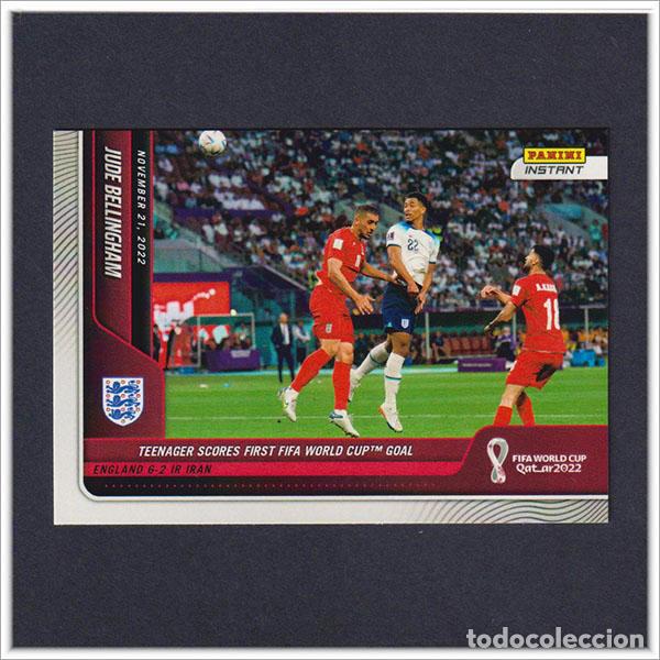 Cromos de F&uacute;tbol: FIFA WORLD CUP QATAR CATAR 2022 PANINI INSTANT JUDE BELLINGHAM 34 ROOKIE INGLATERRA ENGLAND MUNDIAL