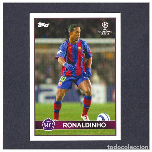 Cromos de F&uacute;tbol: TOPPS LOST ROOKIE RC RONALDINHO UEFA CHAMPIONS LEAGUE 2004 2005 BARCELONA COLECCI&Oacute;N LIGA ALBUM BAR&Ccedil;A