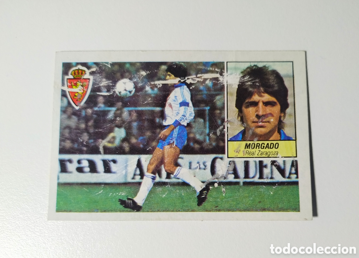 Cromos de Futebol: CROMO MORGADO, BAJA REAL ZARAGOZA ED ESTE 84 85