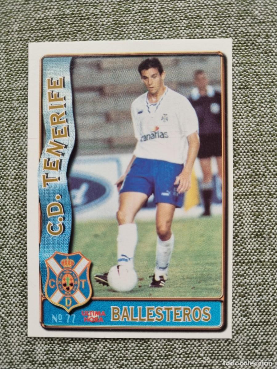 Cromos de F&uacute;tbol: 77 BELLESTEROS (CD Tenerife) &Uacute;LTIMA HORA. Las Fichas de la Liga 1996 1997 96 97 (Mundicromo)