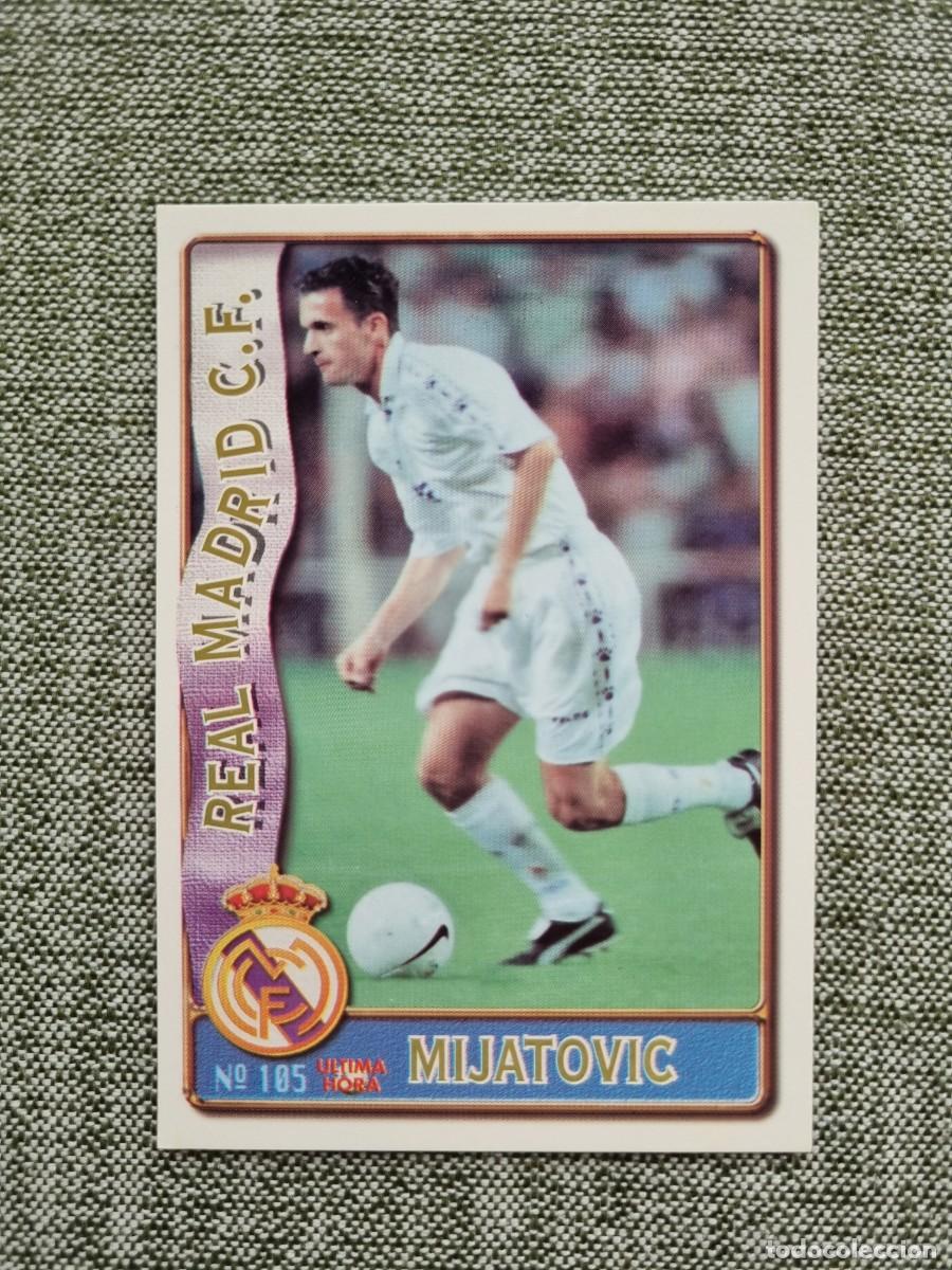 Cartes &agrave; collectionner de Football: 105 MIJATOVIC (Real Madrid CF) &Uacute;LTIMA HORA. Las Fichas de la Liga 1996 1997 96 97 (Mundicromo)