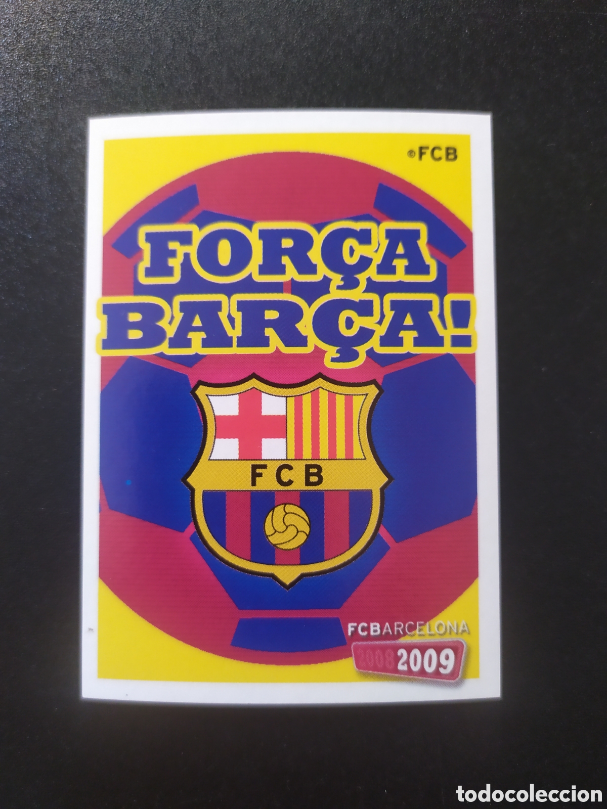 Cromos de F&uacute;tbol: FC Barcelona colecci&oacute;n oficial 2008 2009 08 09 panini Forca Barca n&deg; 177 sin pegar