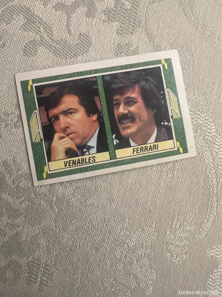 Cromos de F&uacute;tbol: VENABLES FERRARI ENTRENADORES NUNCA PEGADO LIGA ESTE 1984/85 84 85