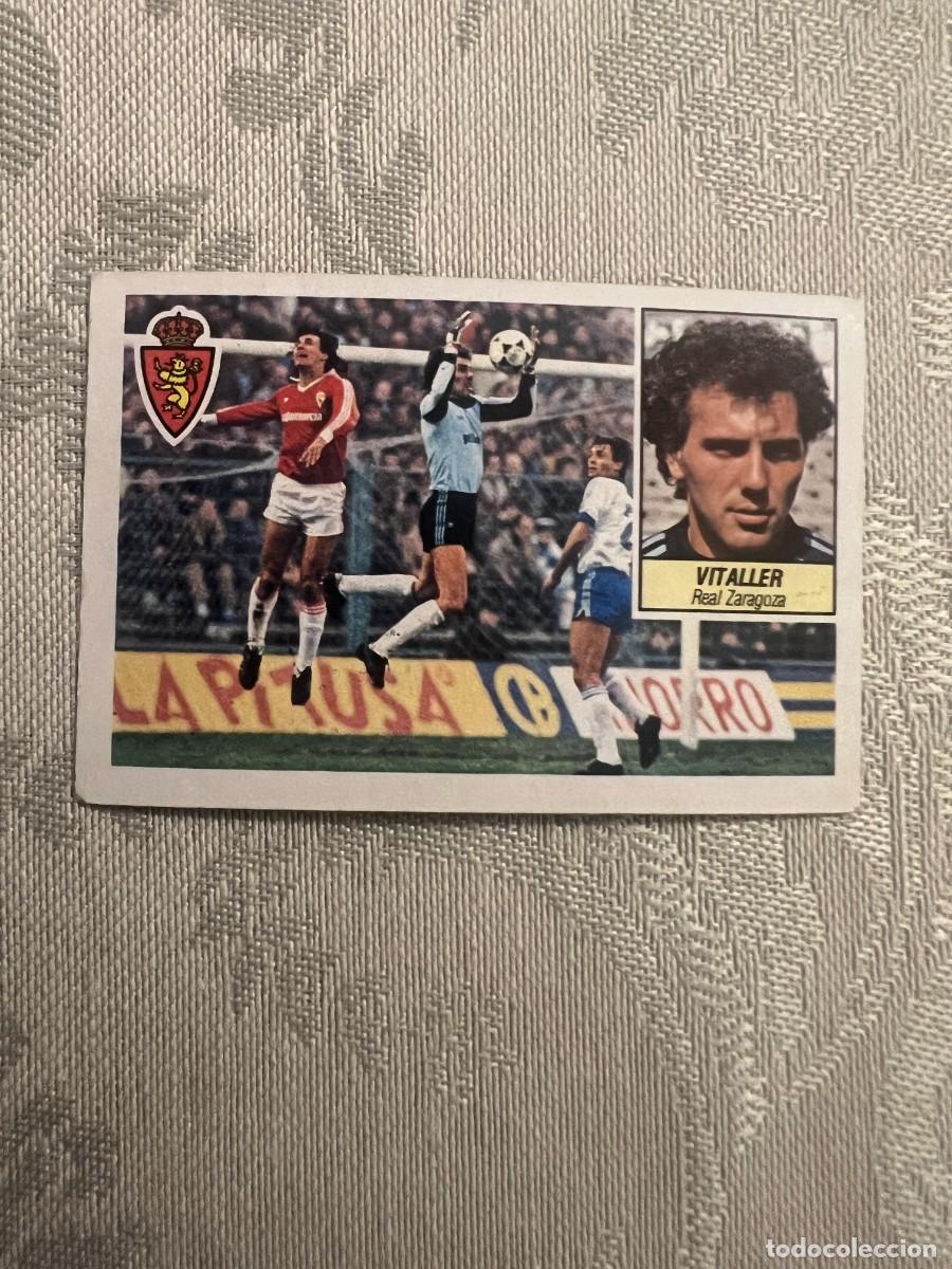 Cromos de F&uacute;tbol: VITALLER REAL ZARAGOZA NUNCA PEGADO LIGA ESTE 1984/85 84 85