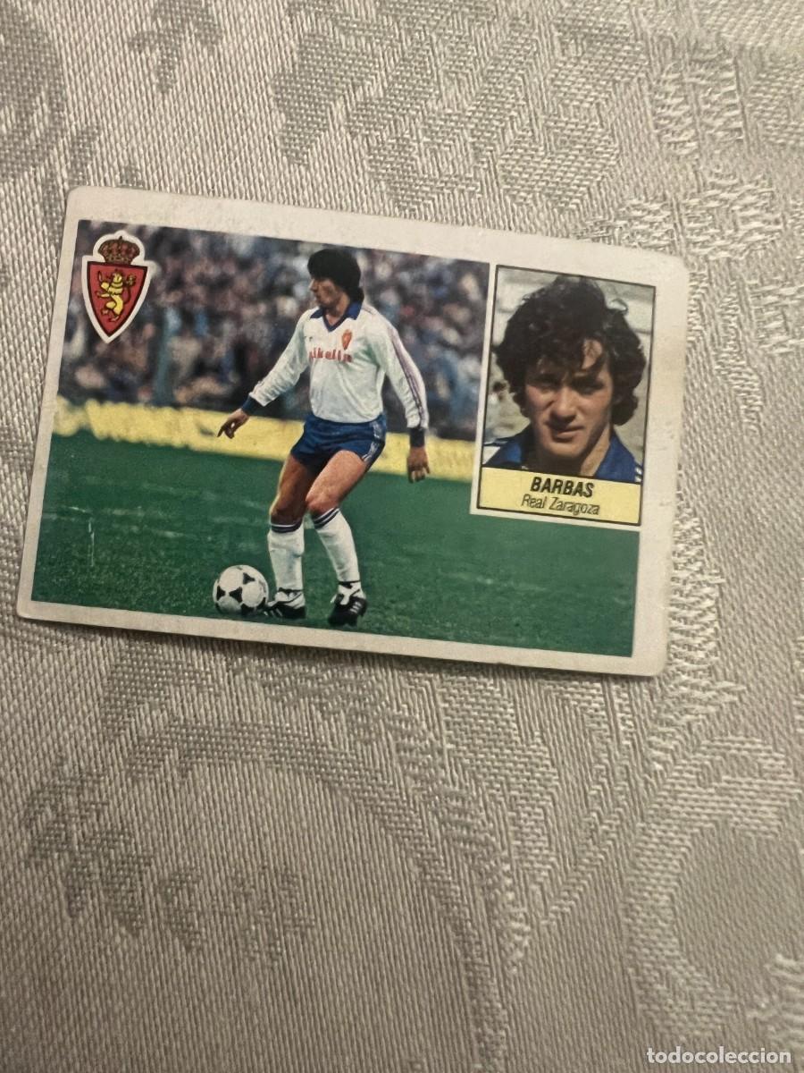 Cromos de F&uacute;tbol: BARBAS REAL ZARAGOZA NUNCA PEGADO LIGA ESTE 1984/85 84 85