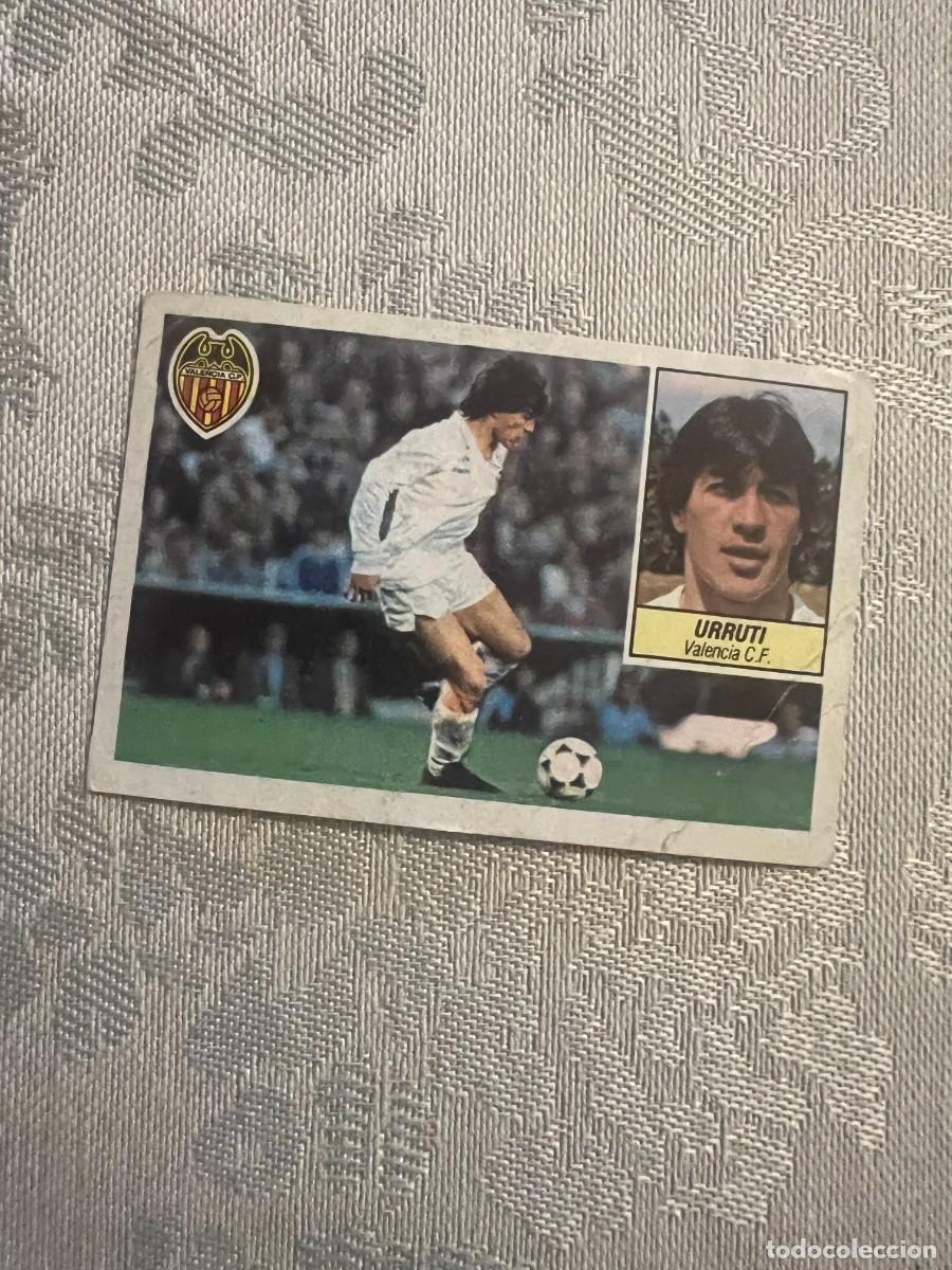 Cromos de F&uacute;tbol: URRUTI VALENCIA NUNCA PEGADO LIGA ESTE 1984/85 84 85