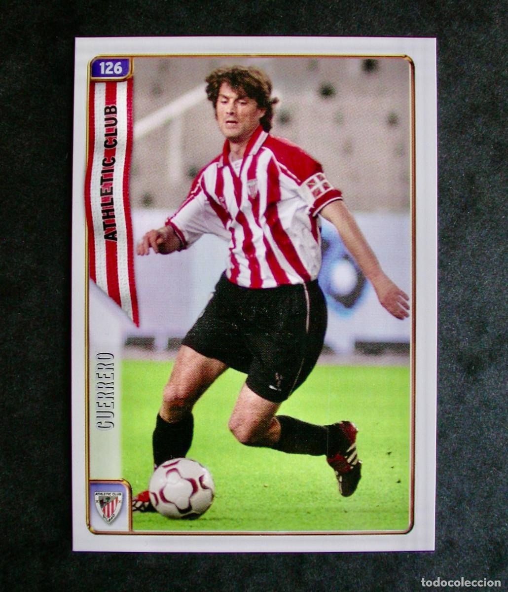 Cromos de F&uacute;tbol: 126 JULEN GUERRERO / ERROR DE LAS FICHAS DE LA LIGA 2004 2005 04 05/ MUNDICROMO