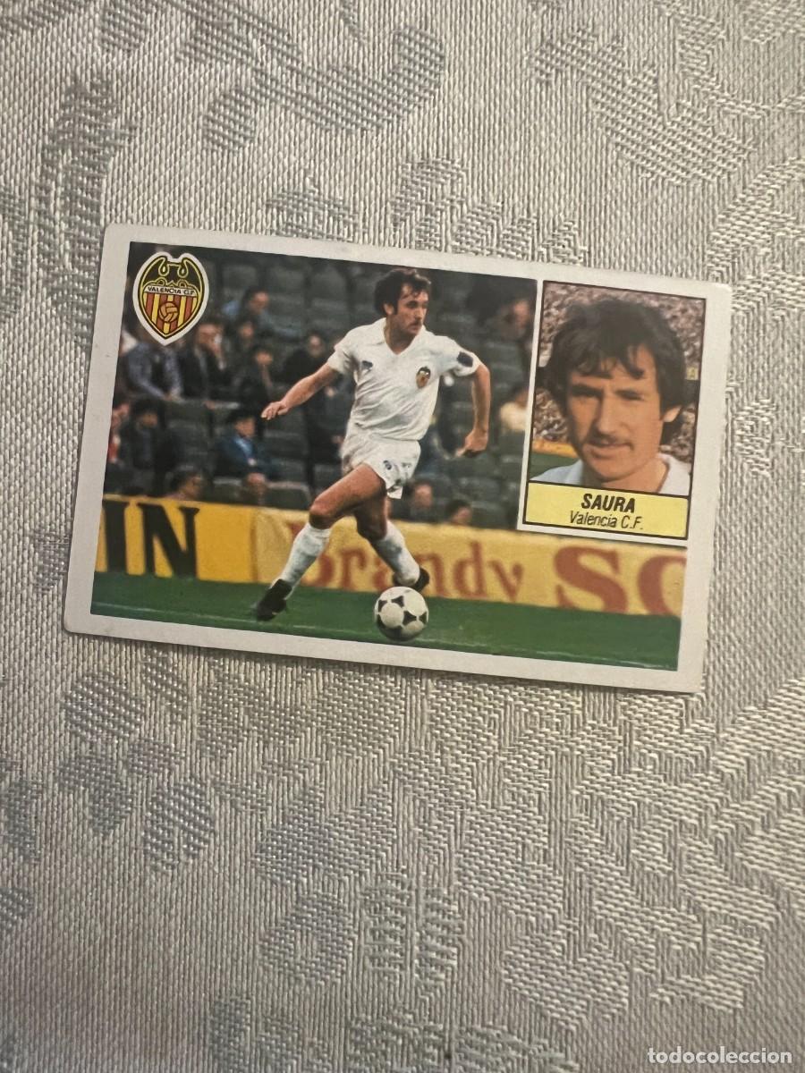 Cromos de F&uacute;tbol: SAURA VALENCIA NUNCA PEGADO LIGA ESTE 1984/85 84 85