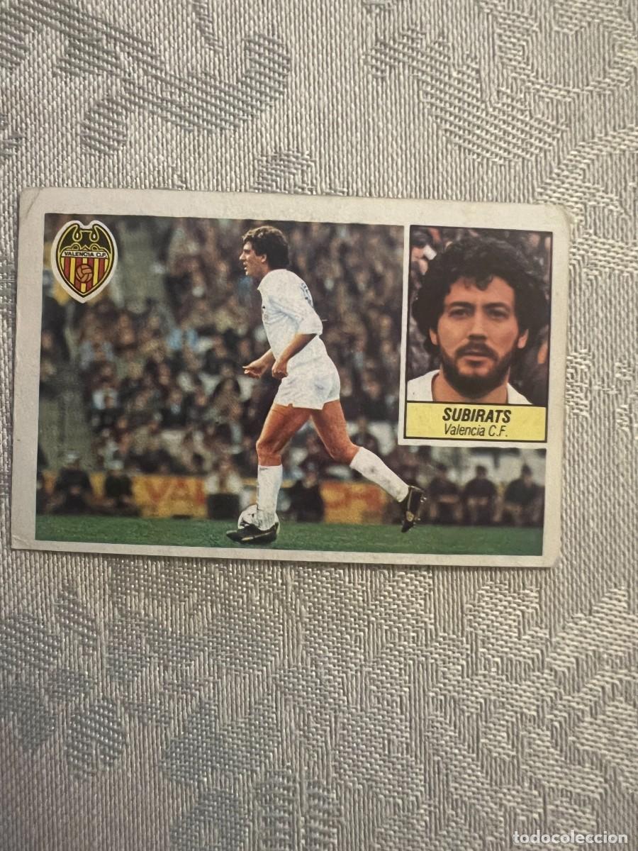 Cromos de F&uacute;tbol: SUBIRATS VALENCIA NUNCA PEGADO LIGA ESTE 1984/85 84 85