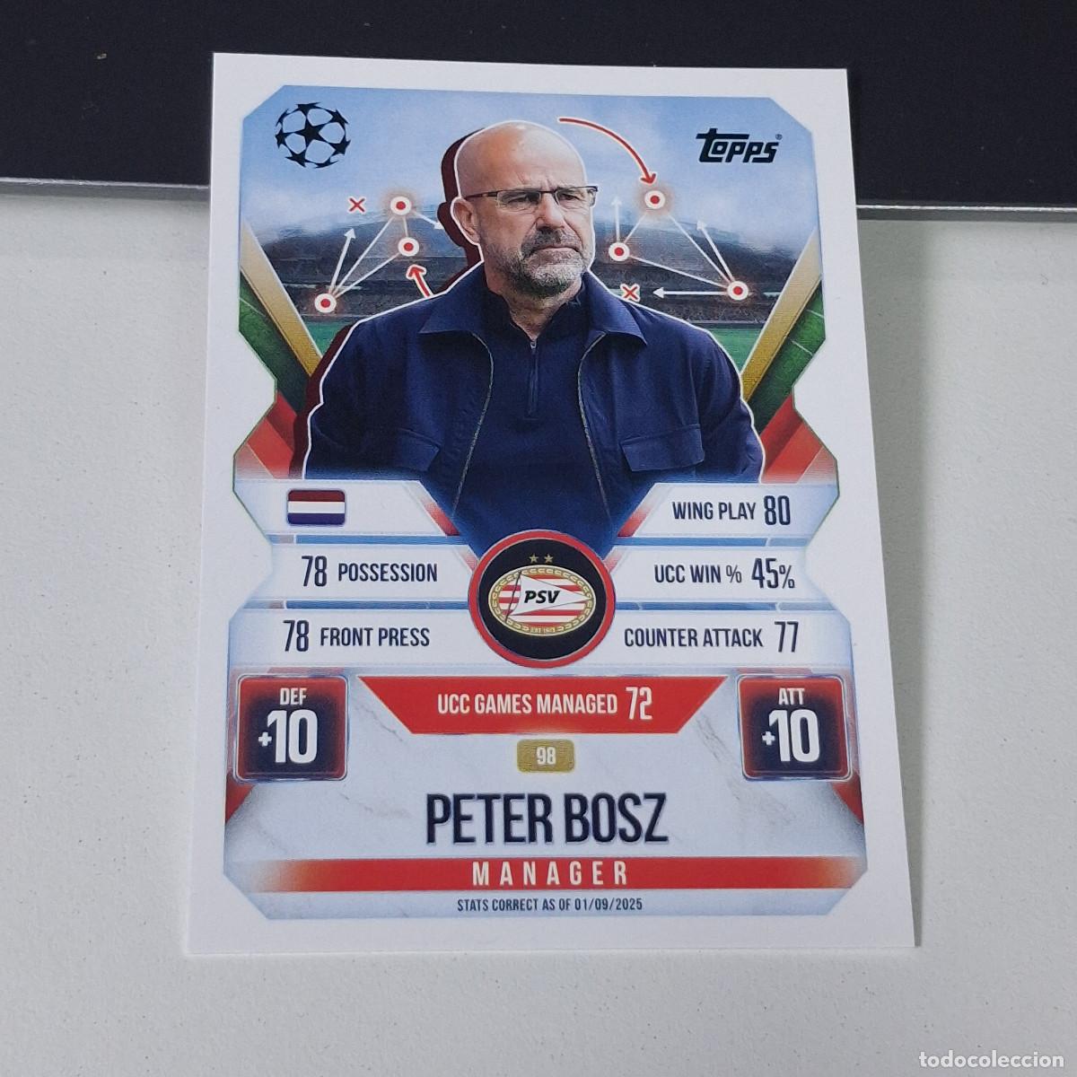 Cromos de F&uacute;tbol: B6 98 PETER BOSZ - PSV EINDHOVEN MANAGER MATCH ATTAX CHAMPIONS LEAGUE 2025-26 EXTRA TOPPS