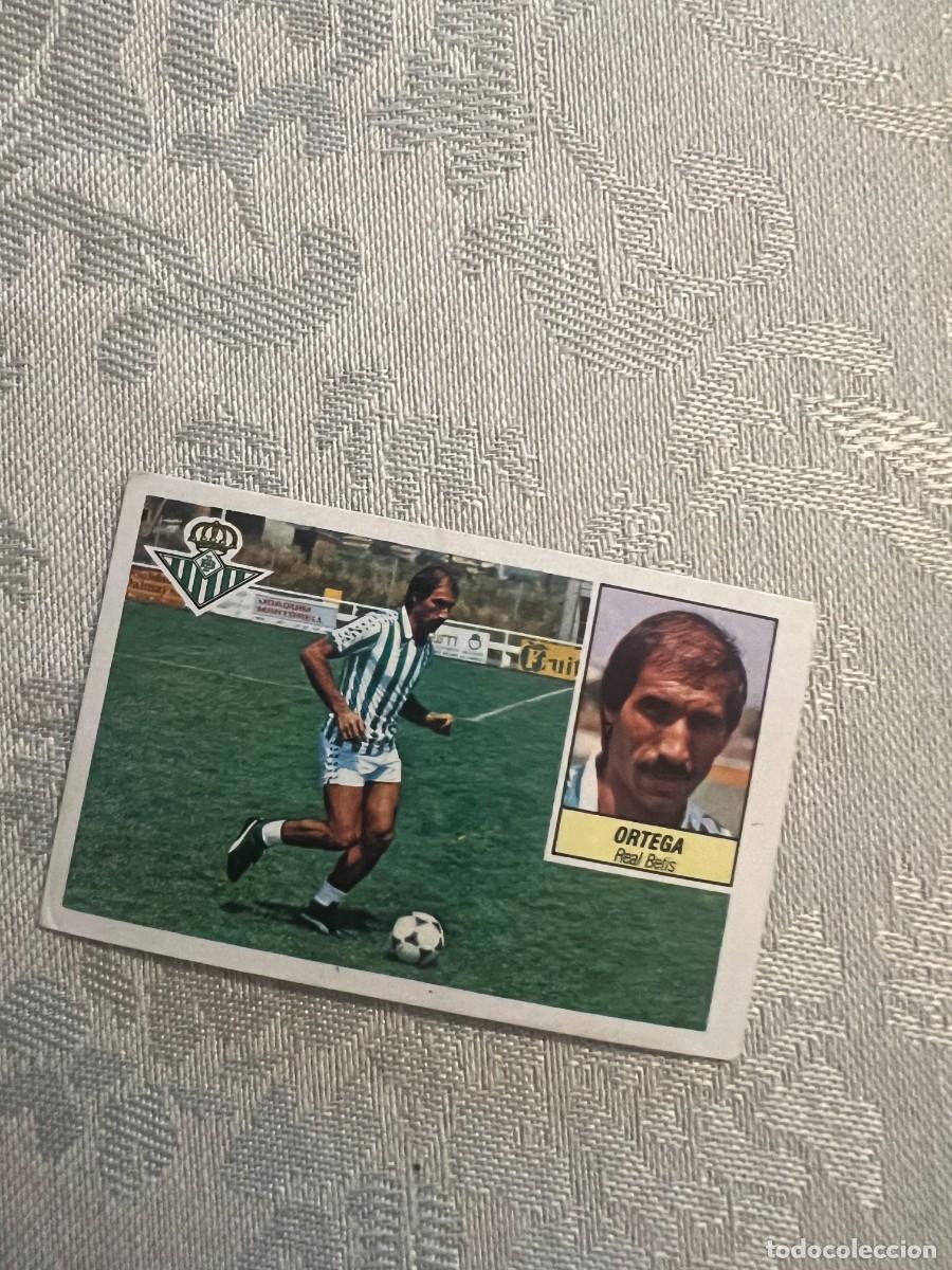 Cromos de F&uacute;tbol: ORTEGA BETIS NUNCA PEGADO LIGA ESTE 1984/85 84 85