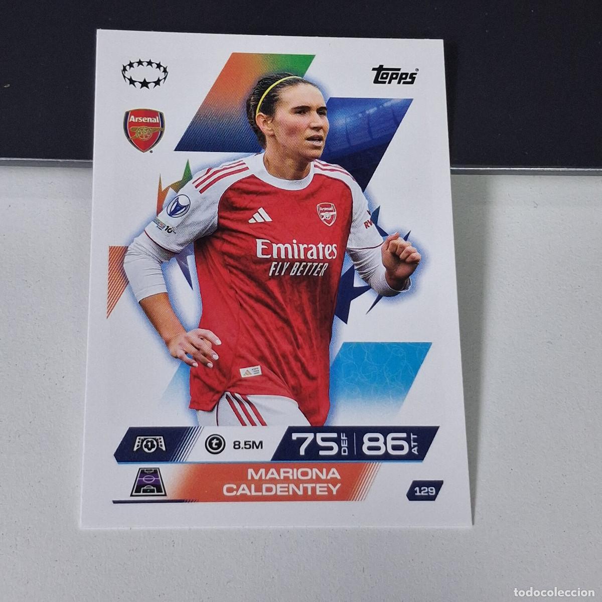 Figurine di Calcio: B6 129 MARIONA CALDENTEY ARSENAL MATCH ATTAX CHAMPIONS LEAGUE 2025-26 EXTRA TOPPS