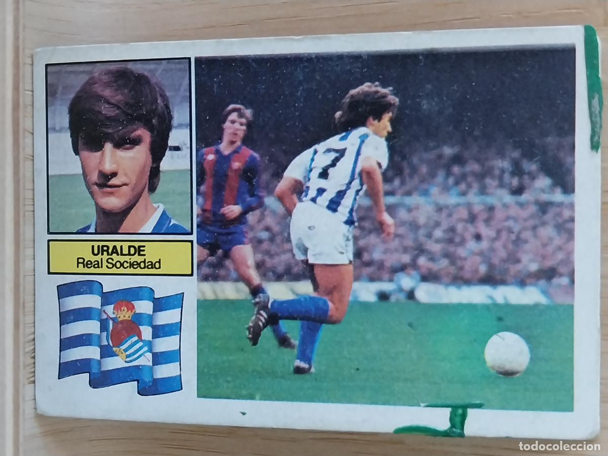 Cromos de F&uacute;tbol: URALDE REAL SOCIEDAD LIGA 1982 82 83 ED ESTE CROMO ORIGINAL