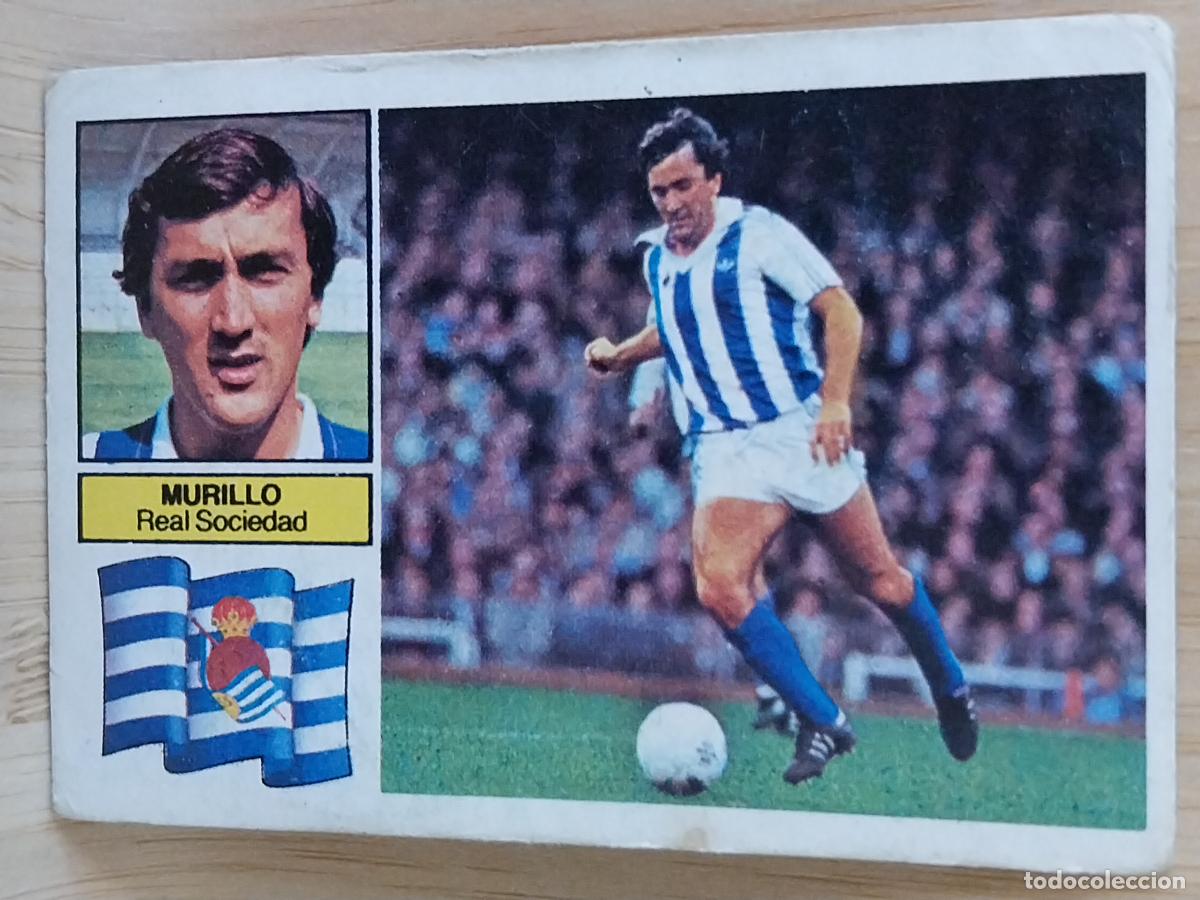Cromos de F&uacute;tbol: MURILLO REAL SOCIEDAD LIGA 1982 82 83 ED ESTE CROMO ORIGINAL