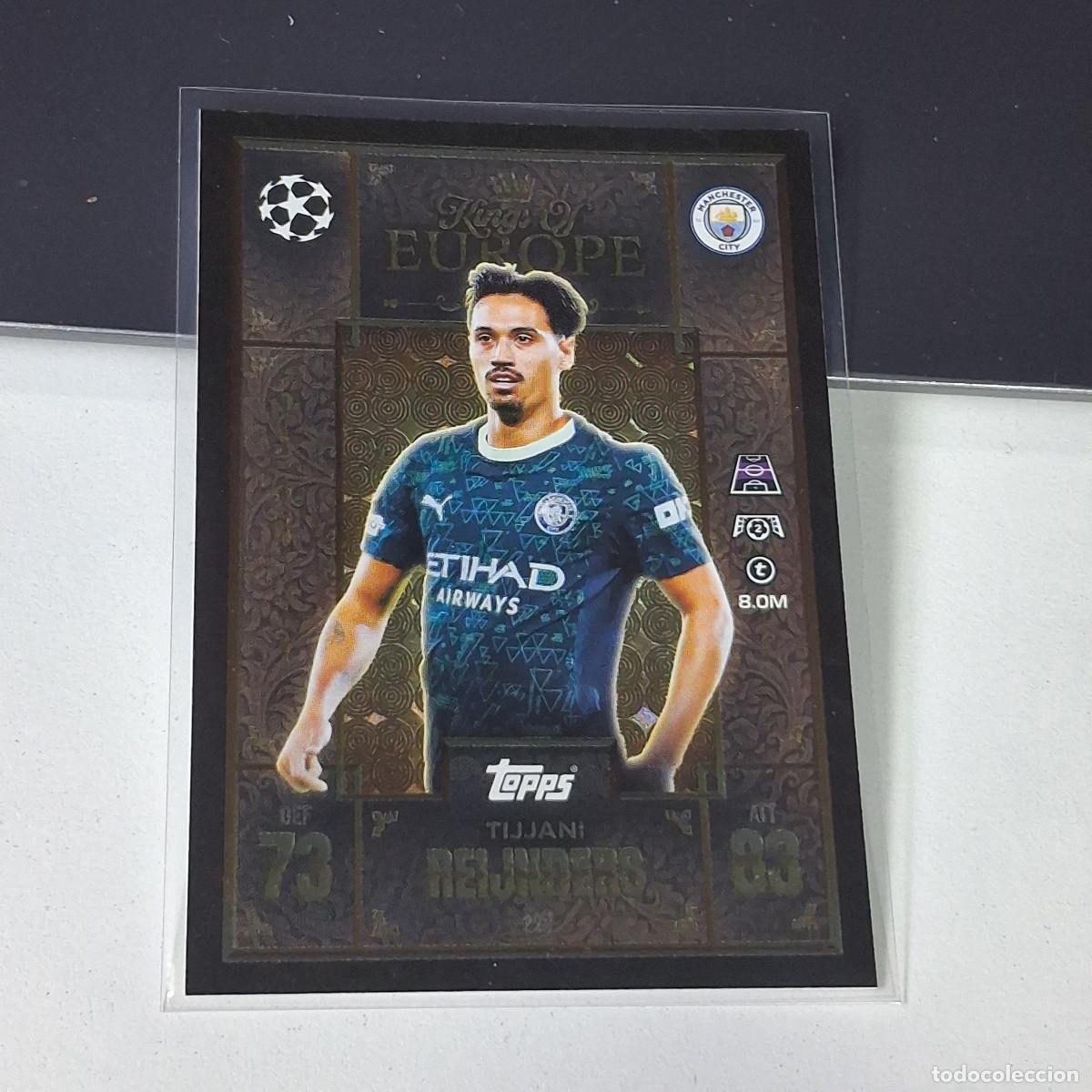 Cromos de F&uacute;tbol: B6 228 TIJJANI REIJNDERS MANCHESTER CITY KINGS OF EUROPE MATCH ATTAX EXTRA 2025 2026 25 26 TOPPS