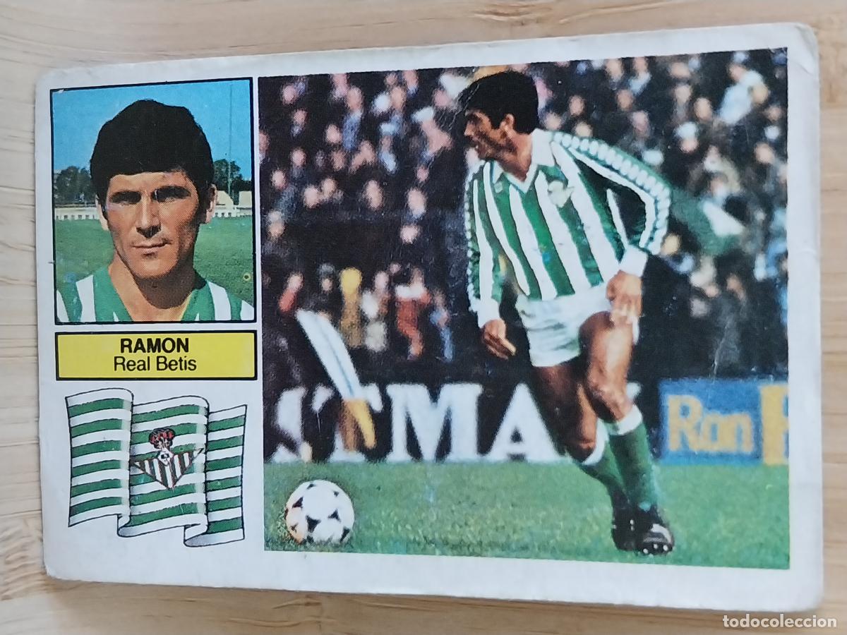 Cromos de F&uacute;tbol: RAMON BETIS LIGA 1982 82 83 ED ESTE CROMO ORIGINAL