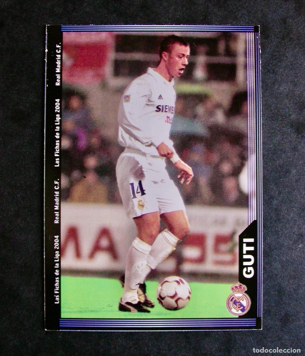 Cromos de F&uacute;tbol: N&ordm; 18 GUTI DEL R. MADRID DE LAS FICHAS DE LA LIGA 2003 2004 03 04 DE MUNDICROMO